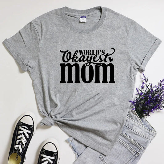 World's Okayest Mom Tee