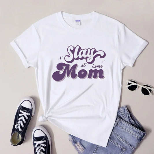 Slay At Home Mom Tee